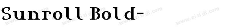Sunroll Bold字体转换